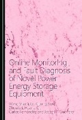 Cover: Online Monitoring and Fault Diagnosis of Novel Power Energy Storage Equipment - Cambridge Scholars Publishing