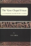 Cover: The Vyne Chapel Frieze - A Photographic Record of the Carvings - Chineham49
