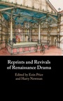 Cover: Reprints and Revivals of Renaissance Drama - Cambridge University Press