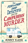 Cover: The Fish and Chip Shop Detectives and the Campervan Murder - Hodder & Stoughton