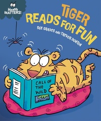 Enlarge image Cover: Health Matters: Tiger Reads for Fun - Franklin Watts Ltd