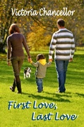 Cover: First Love, Last Love - Rob Preece