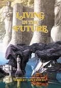 Cover: Living in the Future - Nesfa Press