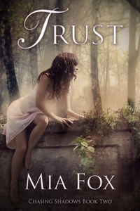 Enlarge image Cover: Trust (#2, Chasing Shadows Series) - Evatopia