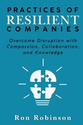 Cover: Practices of Resilient Companies - Business Expert Press