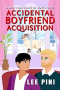 Cover: Accidental Boyfriend Acquisition - Dreamspinner Press