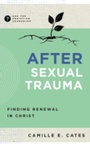 Cover: After Sexual Trauma - New Growth Press