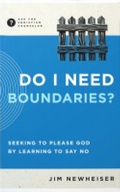Cover: Do I Need Boundaries? - New Growth Press