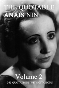 Enlarge image Cover: The Quotable Anais Nin Volume 2 - Sky Blue Press LLC