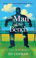 Cover: The Man on the Bench - Mason Hill Inc.