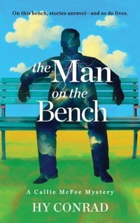 Enlarge image Cover: The Man on the Bench - Mason Hill Inc.
