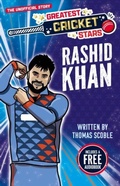 Cover: Greatest Cricket Stars: Rashid Khan - Sweet Cherry Publishing