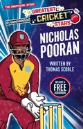 Cover: Greatest Cricket Stars: Nicholas Pooran - Sweet Cherry Publishing