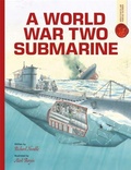 Cover: A World War Two Submarine: Spectacular Visual Guides - Bonnier Books Ltd