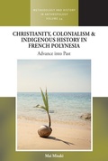 Cover: Christianity, Colonialism and Indigenous History in French Polynesia - Berghahn Books