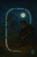 Cover: Herbert West, reanimador y otros experimentos - Rosetta Edu