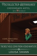 Cover: The Bolt Hole: Coin from a Dead Man's Eyes - Eye of the Eagle