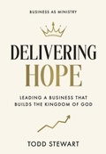 Cover: Delivering Hope - Game Changer Publishing
