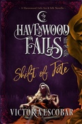 Cover: Shift of Fate (Havenwood Falls Sin & Silk, #3) - Ang'dora Productions, LLC
