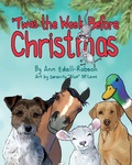 Cover: 'Twas the Week Before Christmas - 1449511 Alberta Ltd.
