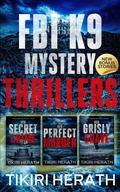 Cover: FBI K9 Mystery Thriller Collection - Omnibus Two (Tanya Stone FBI K9 Mystery Thrillers) - Rebel Diva Press