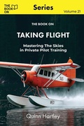 Cover: The Book On Taking Flight - The Book On Publishing