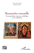 Cover: Ressusciter ensemble - Editions L'Harmattan