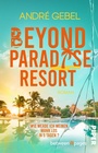Cover: Beyond Paradise Resort - between pages by Piper