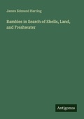 Cover: Rambles in Search of Shells, Land, and Freshwater - Antigonos Verlag
