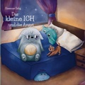 Cover: Das kleine ICH und die Angst - BoD - Books on Demand