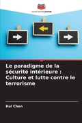 Cover: Le paradigme de la securite interieure - Editions Notre Savoir