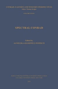 Enlarge image Cover: Spectral Conrad - Maria Curie-Sklodowska University Press