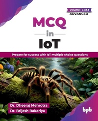 Enlarge image Cover: MCQ in IoT- for Advanced Level - BPB Publications