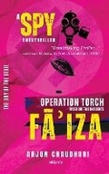 Cover: Fa?iza A Spy Docuthriller based on World War II - Ukiyoto Publishing