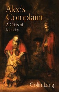 Enlarge image Cover: Alec's Complaint - EM Publishing