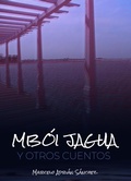 Cover: Mb&oacute;i Jagua - Silfides Editorial