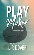 Cover: Playmaker (A Breakaway Novel, #3) - L.P. Dover