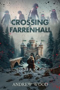 Cover: The Crossing at Farrenhall - Dreamsphere Books