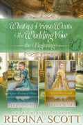 Cover: What a Prince Wants: The Wedding Vow, the Beginning (Fortune's Brides: The Wedding Vow, #5) - Regina Scott