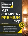 Cover: Princeton Review AP Chemistry Premium Prep, 28th Edition - Random House USA Inc