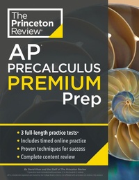Enlarge image Cover: Princeton Review AP Precalculus Premium Prep - Princeton Review Publishing Corporation
