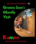 Cover: Granny Jean's Ghostly Visit (Alyss and Liam's Heartbeats, #1) - Kamon