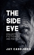 Cover: The Side Eye - Jay Caselberg
