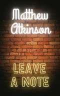 Cover: Leave a Note (Isolated Showers, #5) - Matthew Atkinson