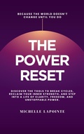 Cover: The Power Reset - Michelle Lapointe