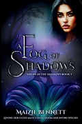 Cover: A Fog of Shadows - Book Harbor Publishing, LLC