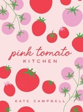 Cover: Pink Tomato Kitchen - Palmetto Publishing