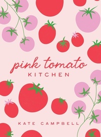 Enlarge image Cover: Pink Tomato Kitchen - Palmetto Publishing