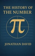 Cover: The History of the Number Pi - False Reality Publishing