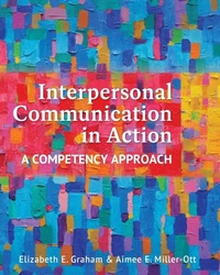 Enlarge image Cover: Interpersonal Communication in Action - Cognella Academic Publishing